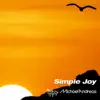 Simple Joy - Single album lyrics, reviews, download