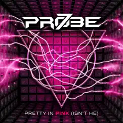 Pretty In Pink (Isn’t He) [Matt Consola & Tommy Marcus Club Mix] Song Lyrics