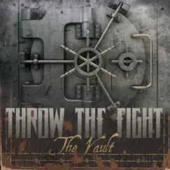 The Vault - EP by Throw the Fight album reviews, ratings, credits