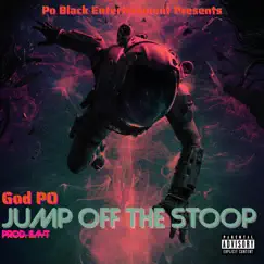 Jump off the Stoop - Single by God Po album reviews, ratings, credits