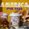 America, F**k Yeah - Single album lyrics, reviews, download