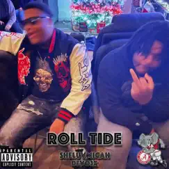 Roll Tide - Single (feat. Devo3x) - Single by Sheluvmicah album reviews, ratings, credits