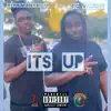 Its Up (feat. BigVaughn) - Single album lyrics, reviews, download