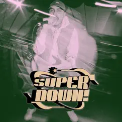 Superdown! - Single by Jae.Joven album reviews, ratings, credits