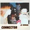 Connector - Single album lyrics, reviews, download