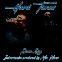 Hard Times (feat. Mix Waves) Song Lyrics