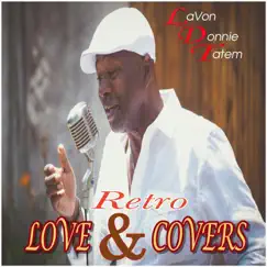 Retro Love & Covers by LaVon Donnie Tatem album reviews, ratings, credits
