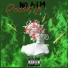 NO AIM - Single album lyrics, reviews, download