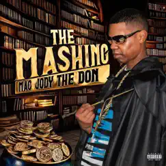 The Mashing - Single by Mac Jody the Don album reviews, ratings, credits