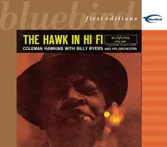 The Hawk In Hi-Fi by Coleman Hawkins album reviews, ratings, credits