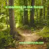 A Morning In the Forest song lyrics