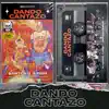 Dando cantazo (feat. santos g) - Single album lyrics, reviews, download