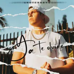 Ya Te Olvide - Single by Lesterboys album reviews, ratings, credits
