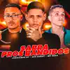 Sarra Pros Bandidos - Single album lyrics, reviews, download