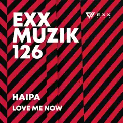 Love Me Now - Single by Haipa album reviews, ratings, credits