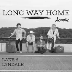 Long Way Home (Acoustic) Song Lyrics