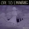Ode to L'Manburg - Single album lyrics, reviews, download
