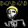 DEAD END album lyrics, reviews, download