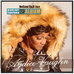Black Lucy Experience EP by Aydiee Vaughn album reviews, ratings, credits