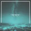 Infinite - Single album lyrics, reviews, download