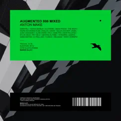 Augmented 006 / Anton MAKe (DJ Mix) by Anton Make & Mango Alley album reviews, ratings, credits