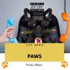 Paws - Single album lyrics, reviews, download