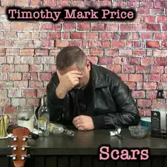 Scars - Single by Timothy Mark Price album reviews, ratings, credits