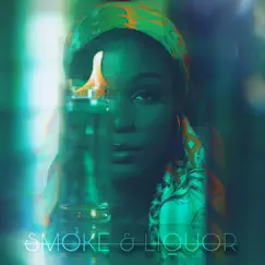 Smoke & Liquor Song Lyrics