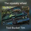 The Squeaky Wheel - Single album lyrics, reviews, download