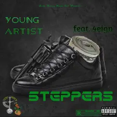 Steppers (feat. Young Artist) - Single by 4eign Flo album reviews, ratings, credits