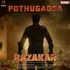Pothugadda (From "Razakar") - Single album lyrics, reviews, download