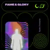 FAME&GLORY - Single album lyrics, reviews, download