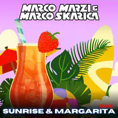 Sunrise e Margarita (Paolo Schiesaro Remix) - Single by Marco Marzi & Marco Skarica album reviews, ratings, credits