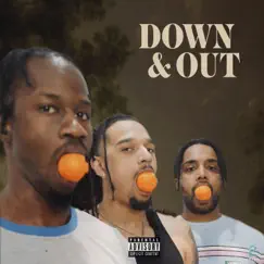 Down & Out (feat. Zay Suav, Rshad & Apollo J) Song Lyrics