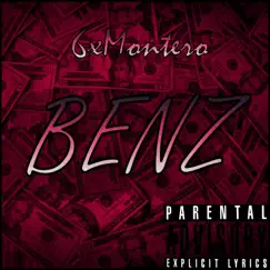 BENZ - Single by 6xMontero album reviews, ratings, credits