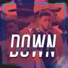 Down (Remix) - Single album lyrics, reviews, download