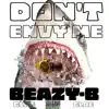 Dont Envy Me - Single album lyrics, reviews, download