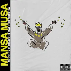 Mansa Musa - Single by Monkeyd. Draco album reviews, ratings, credits