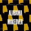 Alabama MakeOver (Freestyle) [feat. OBMP Music] - Single album lyrics, reviews, download