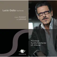Lucio Gallo: From Mozart to Wagner (From Mozart to Wagner) by Lucio Gallo, Munich Radio Orchestra & Ulf Schirmer album reviews, ratings, credits