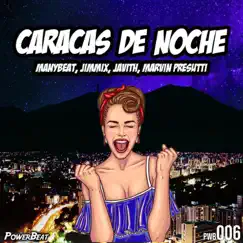 Caracas de Noche (feat. Marvin Presutti) [Another Radio Mix] Song Lyrics