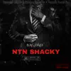 Ntn Shacky - Single album lyrics, reviews, download