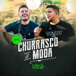 Churrasco e Moda, EP 01 (Ao Vivo) by Valter Jr & Vinicius album reviews, ratings, credits
