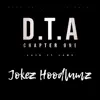 D.T.A - Chapter One - Said It Lowd - Single album lyrics, reviews, download