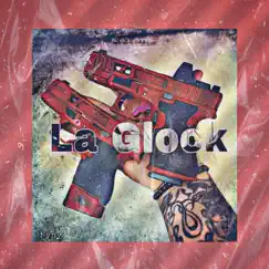 L a Glock Song Lyrics