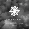 Oxygen ((Klangkarussell Remix)) - EP album lyrics, reviews, download