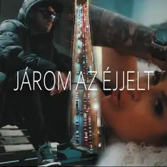 Járom az éjjelt (feat. Fancy) - Single by Dzsí album reviews, ratings, credits