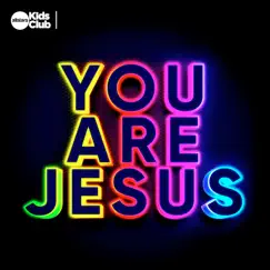 You Are Jesus - Single by Allstars Kids Club album reviews, ratings, credits