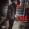 FIRE - Single (feat. Yukmouth) - Single album lyrics, reviews, download