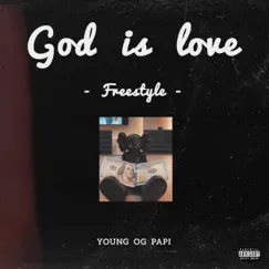 God Is Love (Freestyle) Song Lyrics